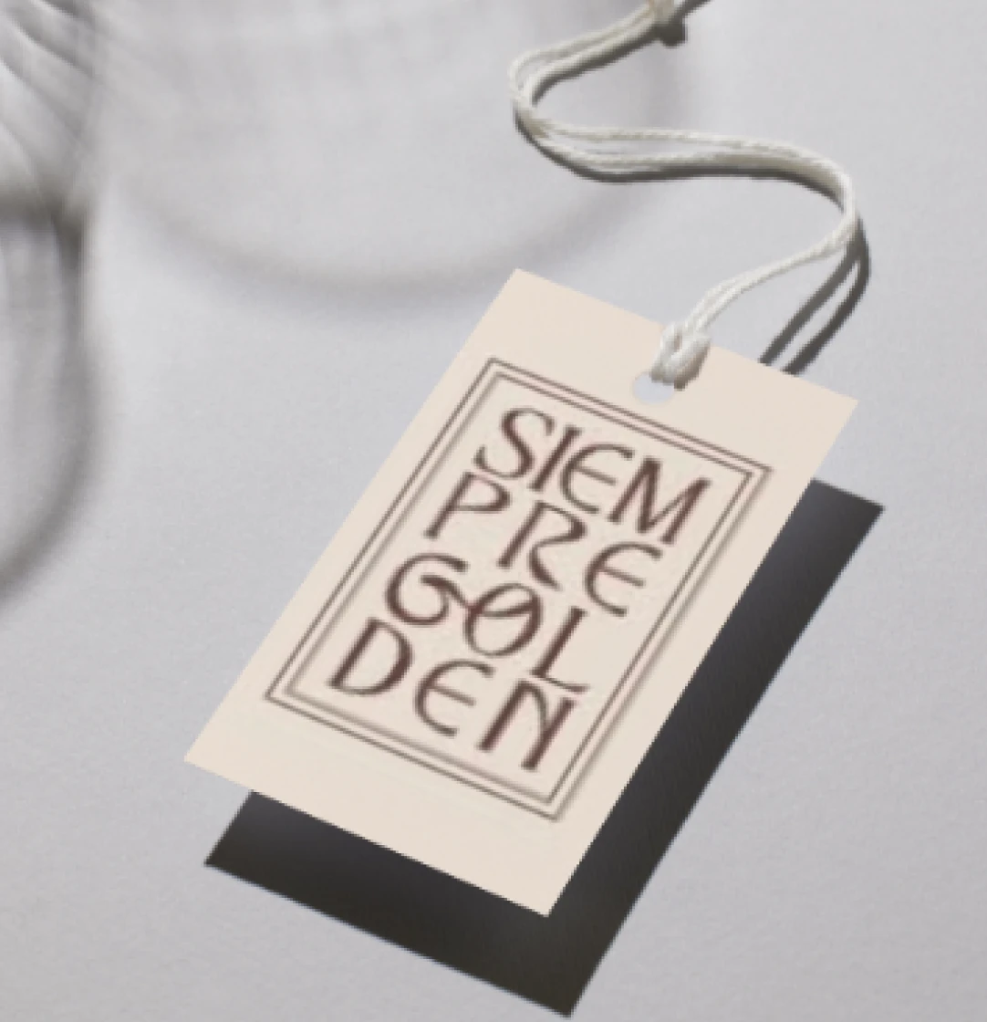 Siempre Golden clothing hangtag with stacked typography